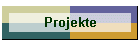 Projekte